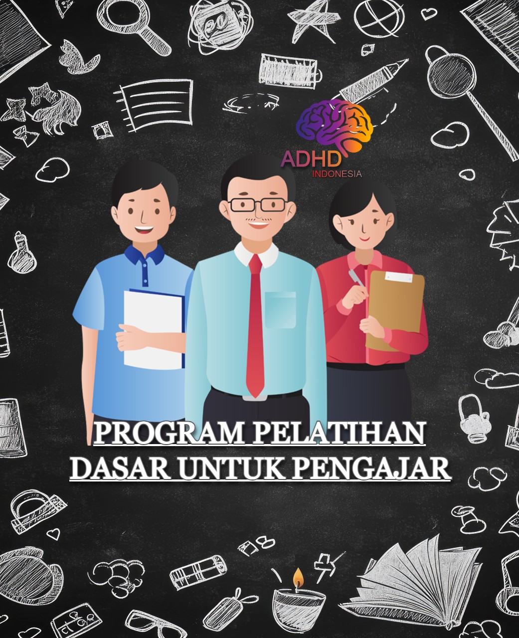 Pelatihan Dasar Pengajar ADHD Indonesia Kabupaten Kayong Utara